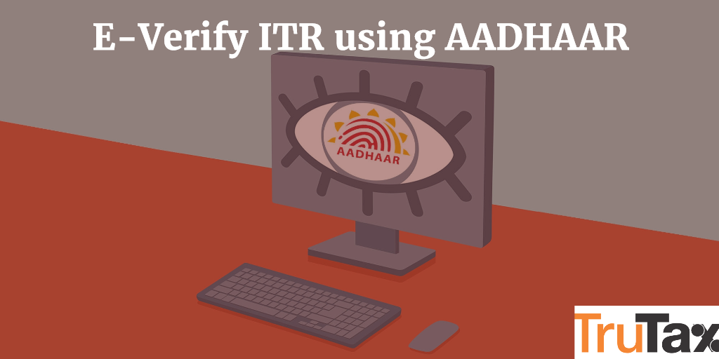 e-verify ITR Aadhaar
