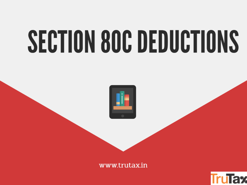 Income Tax Deduction under Section 80C